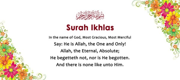 BENEFITS AND REWARDS OF RECITING SURAH IKHLAS